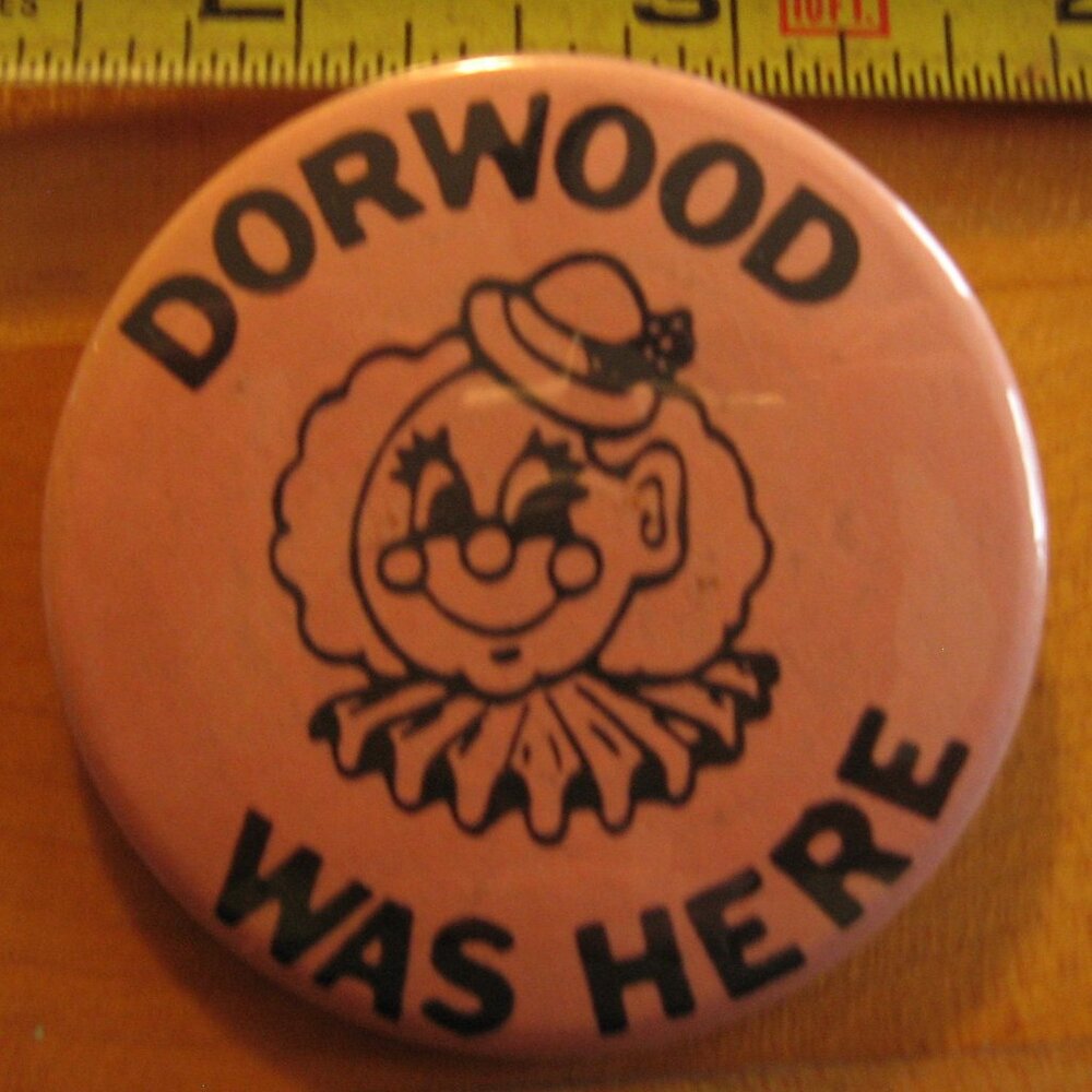 Dorwood Was Here in Peach Backround Pinback Button